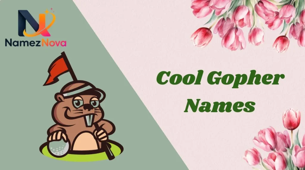 Cool Gopher Names