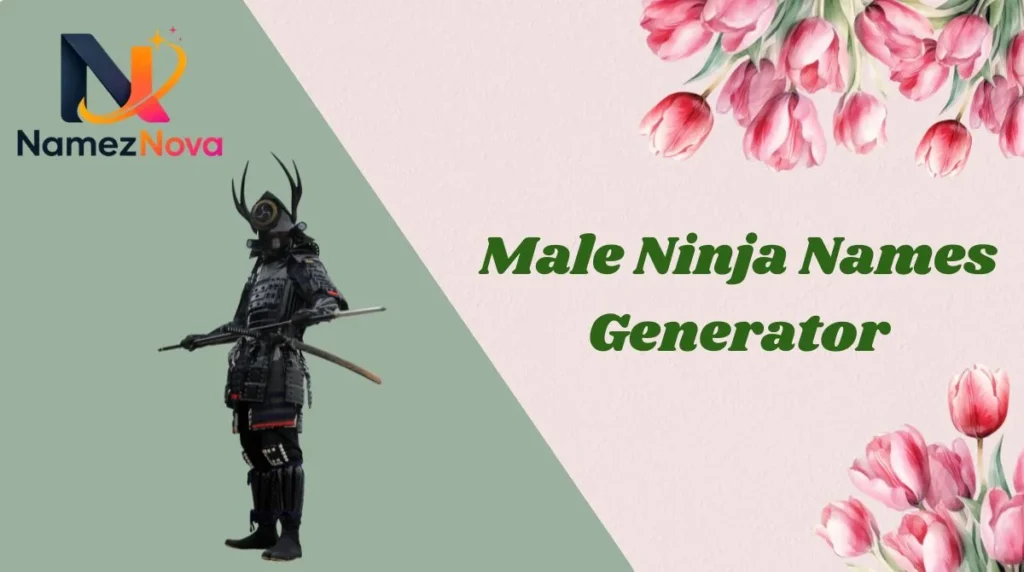 Male Ninja Names Generator