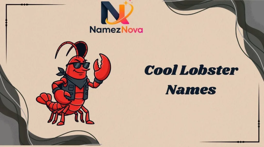 Cool Lobster Names