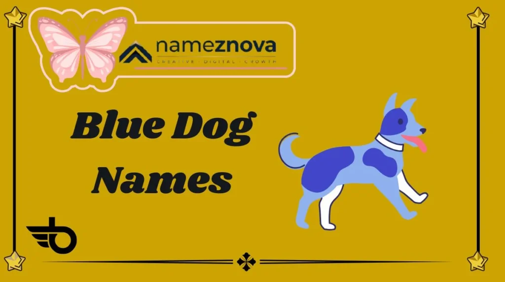 Blue Dog Names