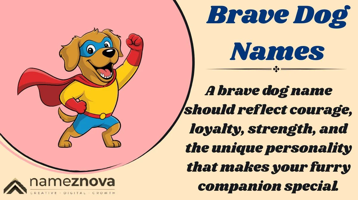 Brave Dog Names