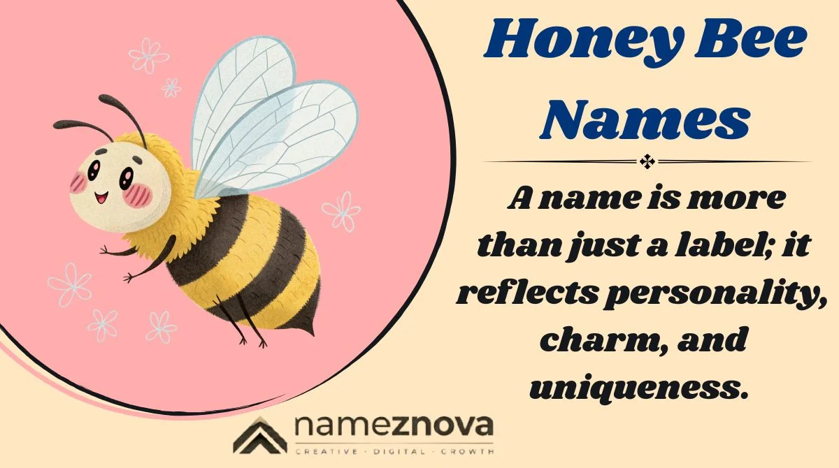 Honey Bee Names