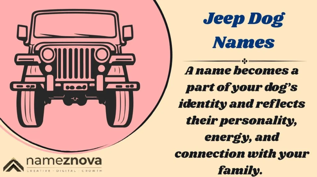 Jeep Dog Names