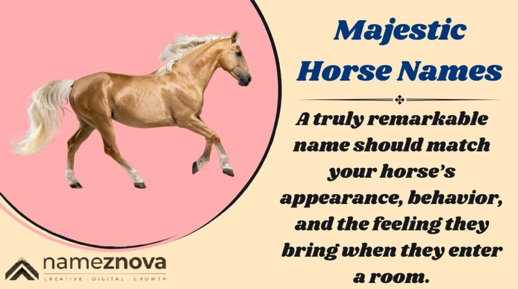 Majestic Horse Names