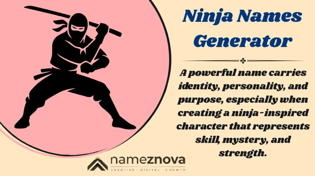 Ninja Names Generator