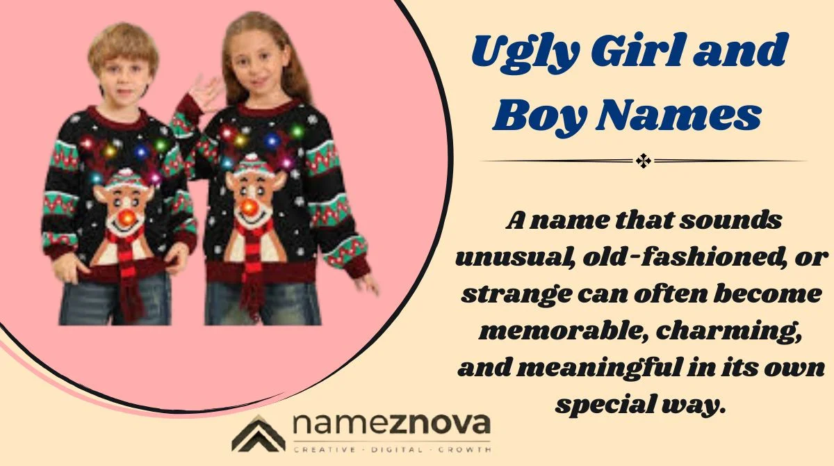 Ugly Girl and Boy Names