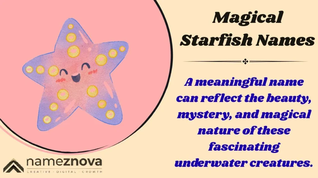Magical Starfish Names