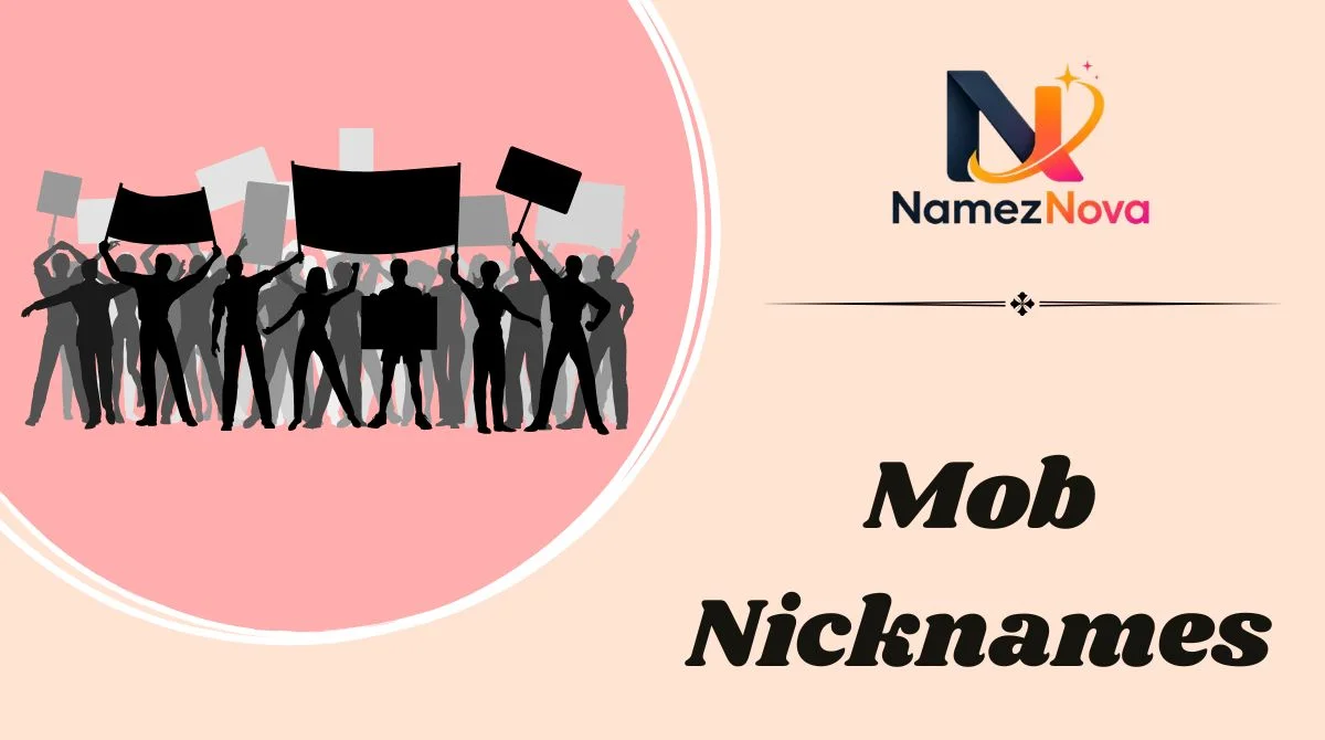 Mob Nicknames