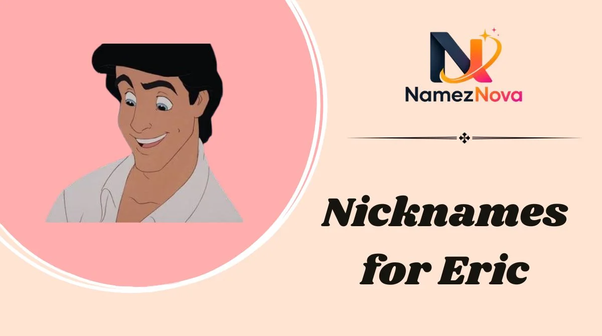Nicknames for Eric