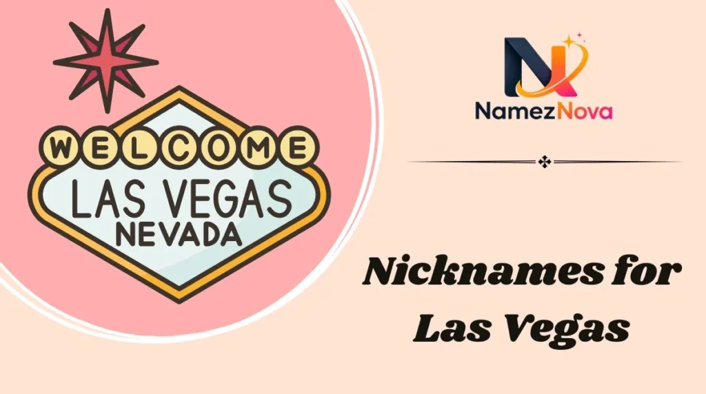 Nicknames for Las Vegas