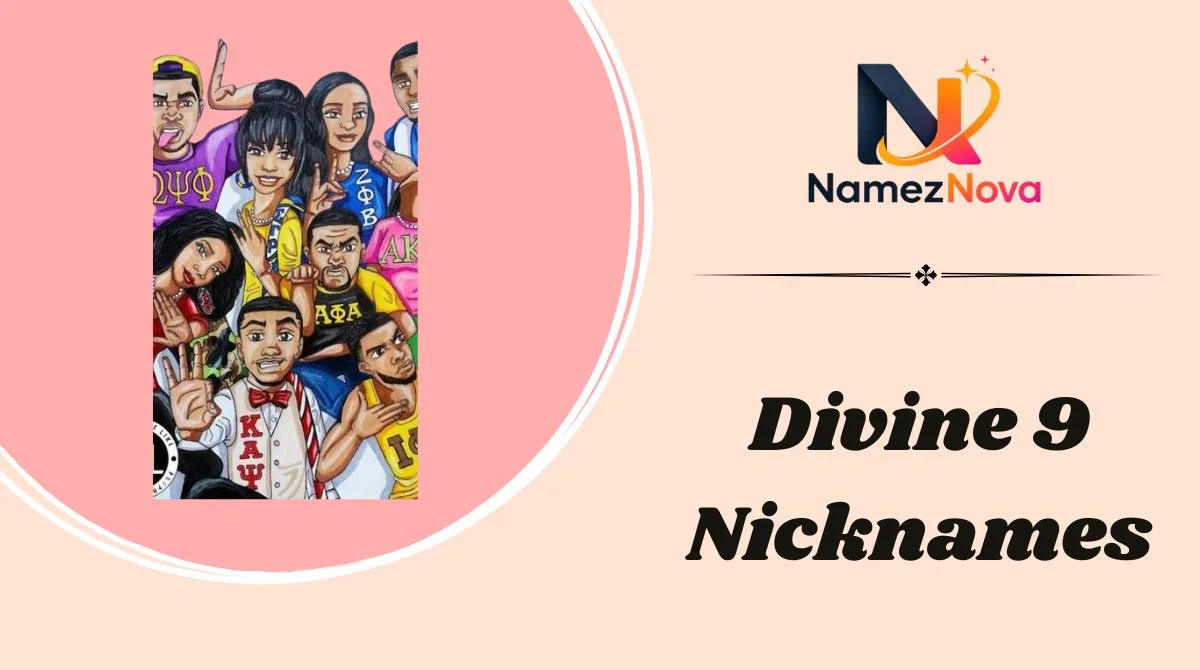 Divine 9 Nicknames