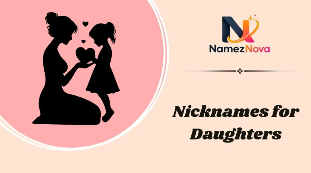 Nicknames for Daughters