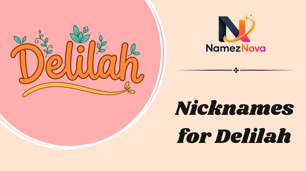 Nicknames for Delilah