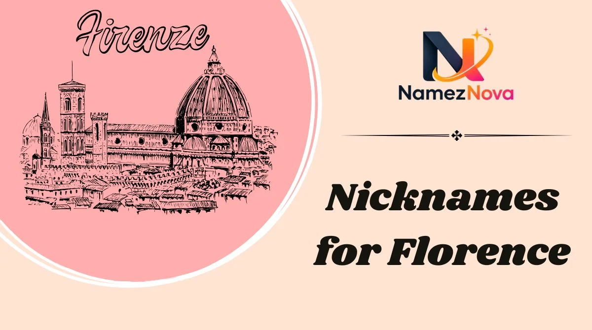 Nicknames for Florence