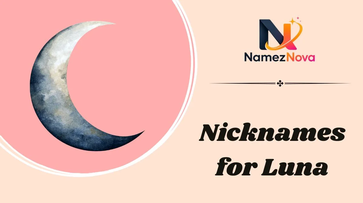 Nicknames for Luna