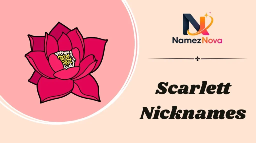 Scarlett Nicknames