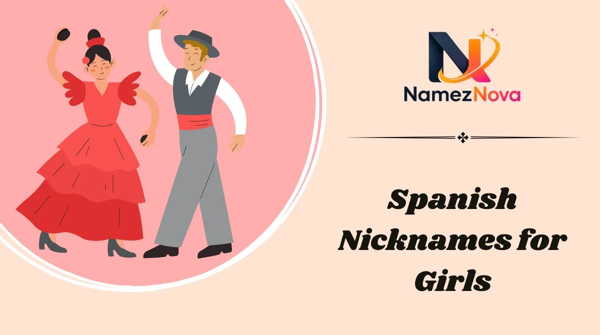 Spanish Nicknames for Girls